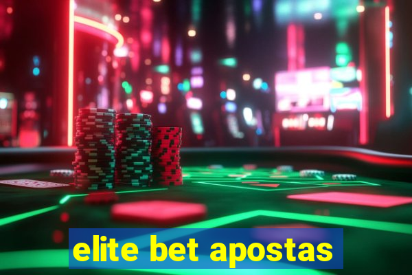 elite bet apostas